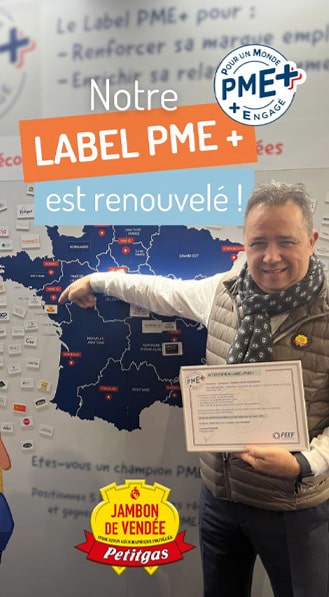 Label PM+ renouvelé pour la Charcuterie Vendéenne Petitgas